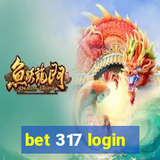 bet 317 login